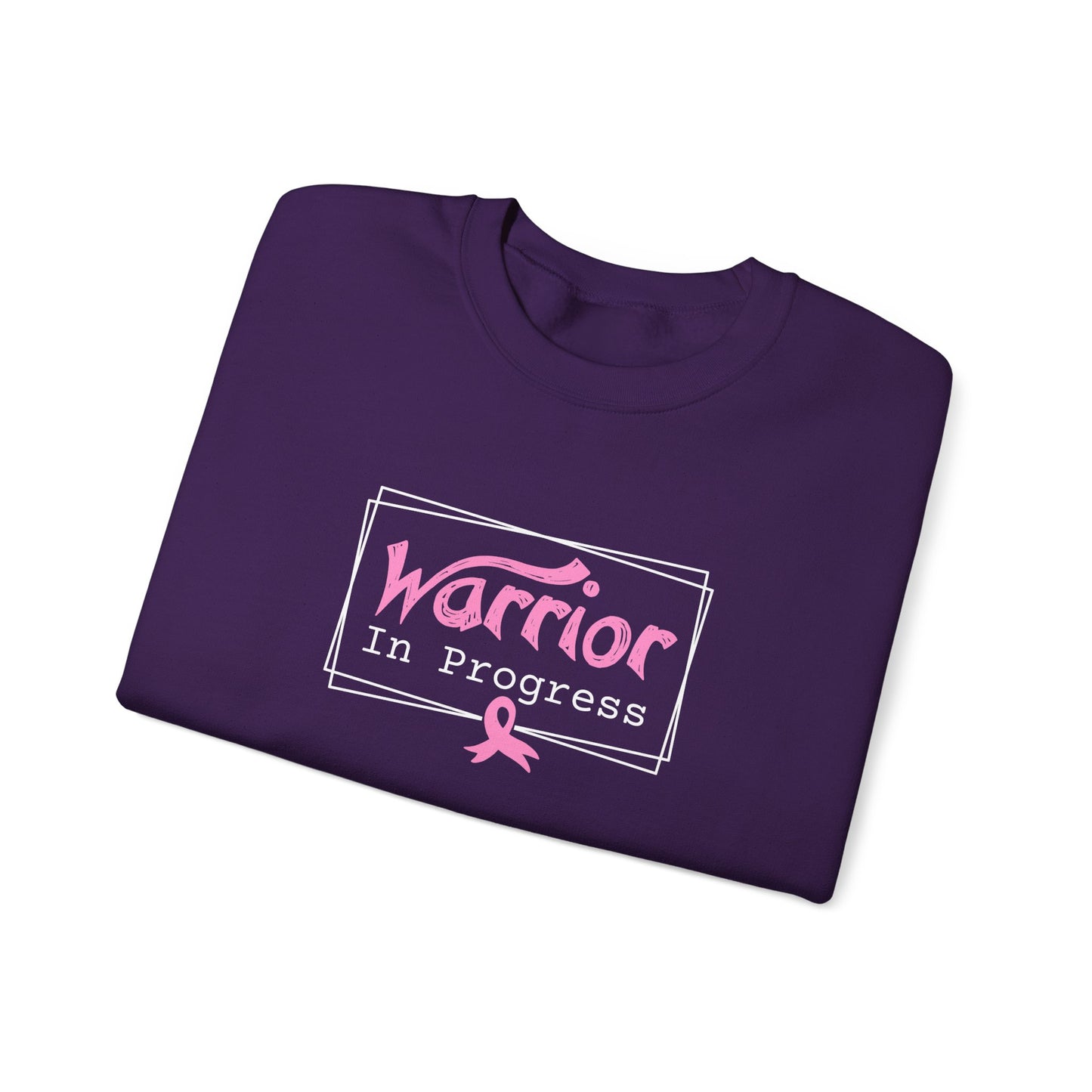 Warrior In Progress Sweatshirt