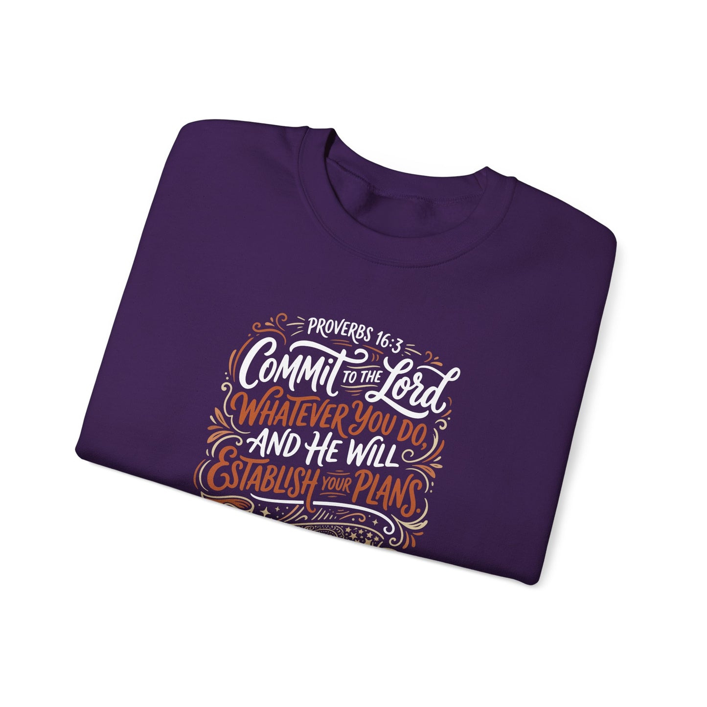 Proverbs 16:3 Commit to the Lord Christian Sweatshirt