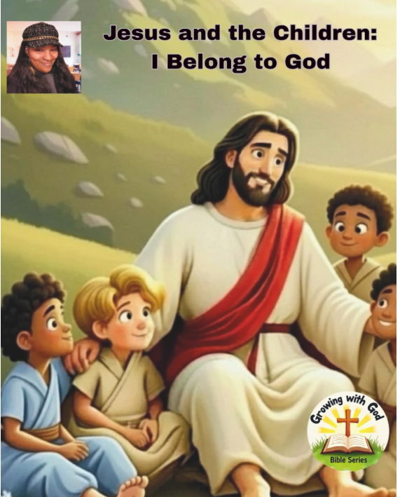 Jesus and the Children: I Belong to God