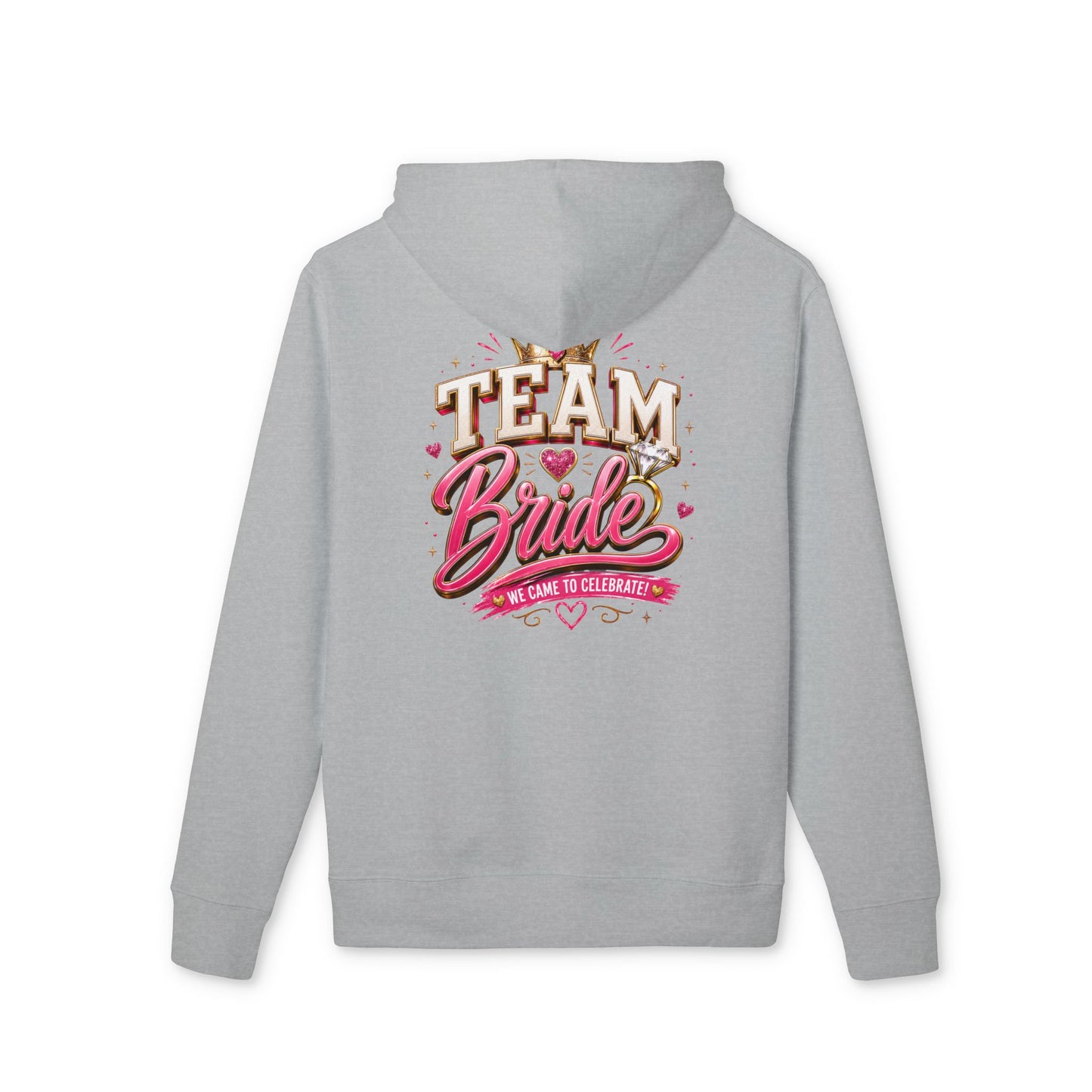 Team Bride Hoodie — Bachelorette Party Pullover
