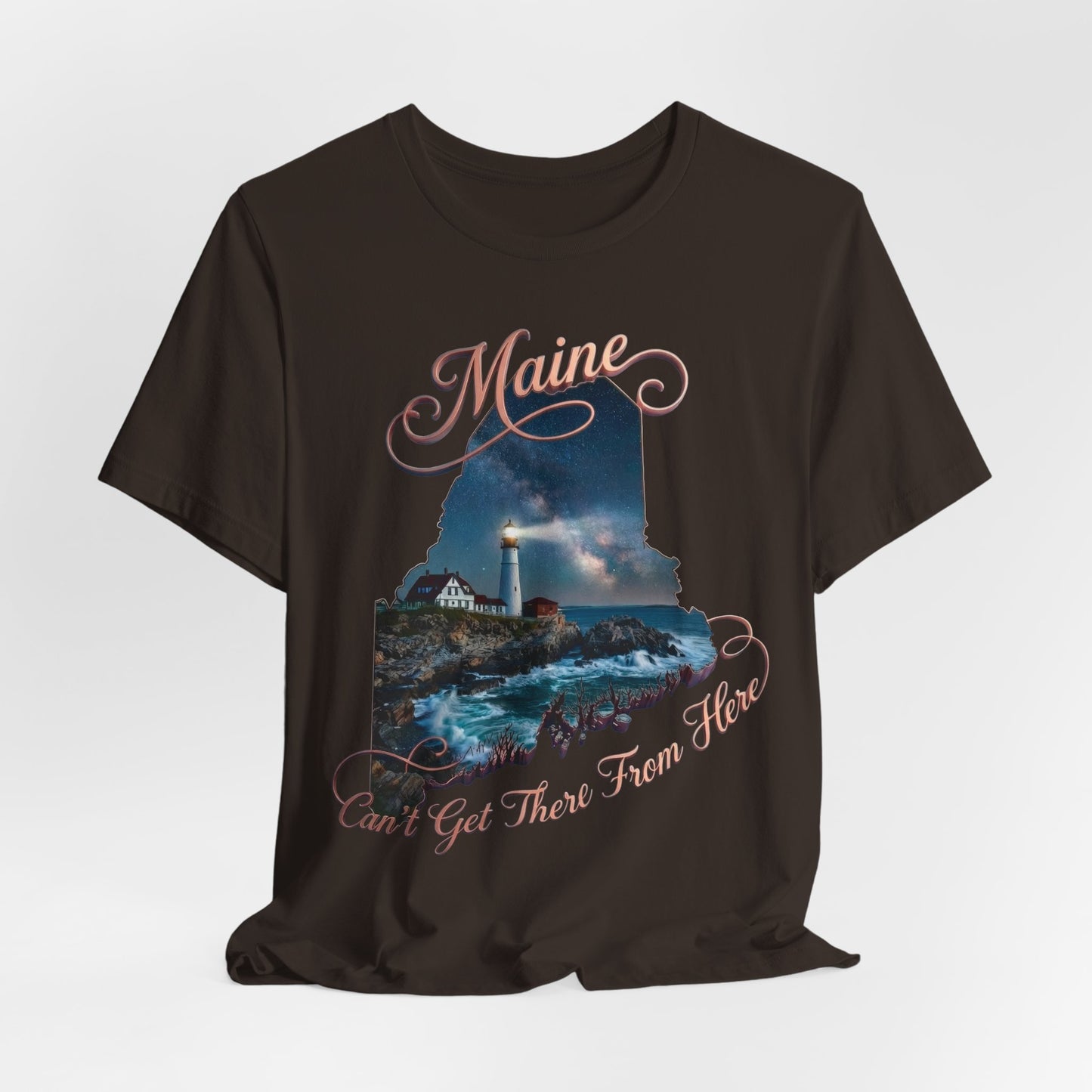 Maine Lighthouse Tee - "Can't Get There From Here" Coastal State Silhouette T-Shirt