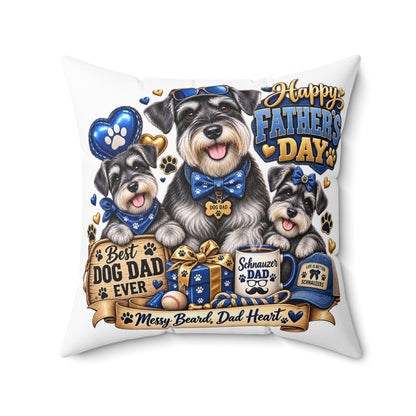 Happy Father’s Day Dog Dad Pillow — Best Dog Dad Ever Schnauzer Gift