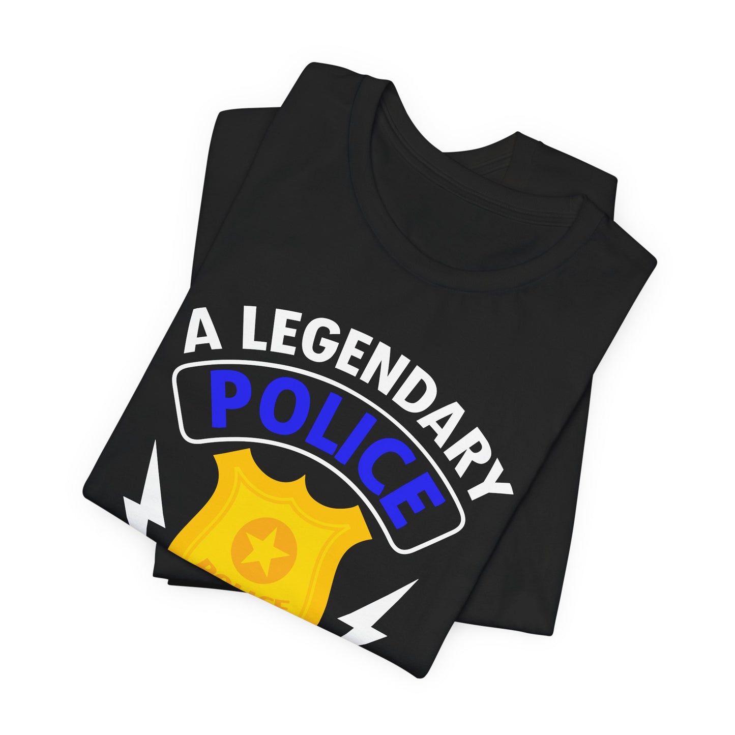 Retired Police Lieutenant T-Shirt — "A Legendary Police Lieutenant Has Retired"