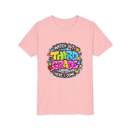 Third Grade Kids T‑Shirt — "Watch Out Third Grade Here I Come" Back-to-School Tee