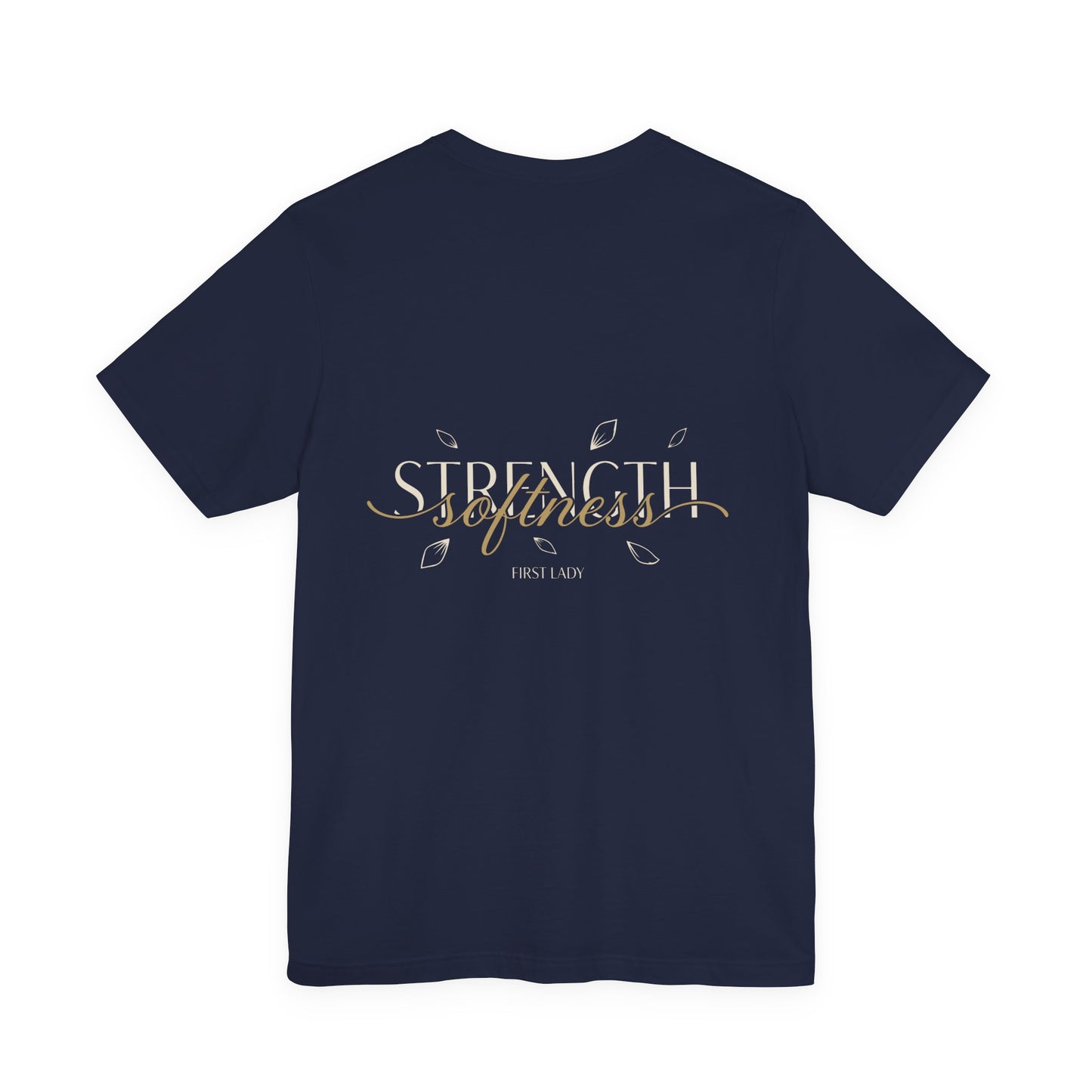 Strength & Softness Tee — Inspirational Women's Faith Graphic T‑Shirt