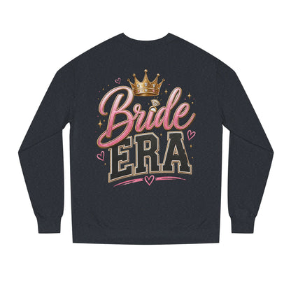 Bride Era Sweatshirt — Bachelorette Crewneck with Crown Graphic