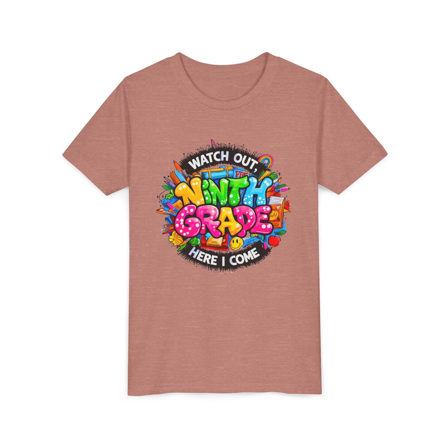 Youth Tee — “Watch Out Ninth Grade Here I Come” Colorful Back-to-School Shirt