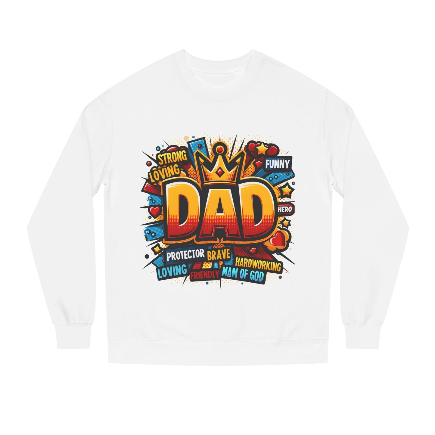 Dad Graphic Sweatshirt – Crowned 'DAD' Tribute Design for Father’s Day