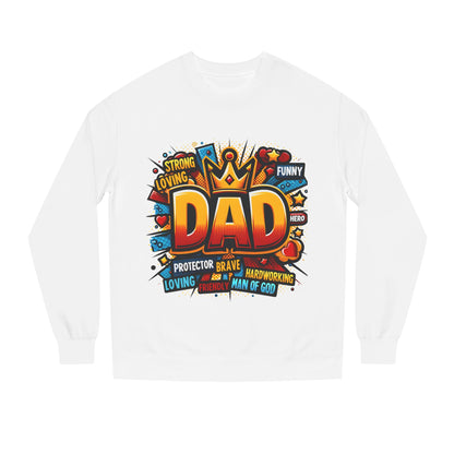 Dad Graphic Sweatshirt – Crowned 'DAD' Tribute Design for Father’s Day