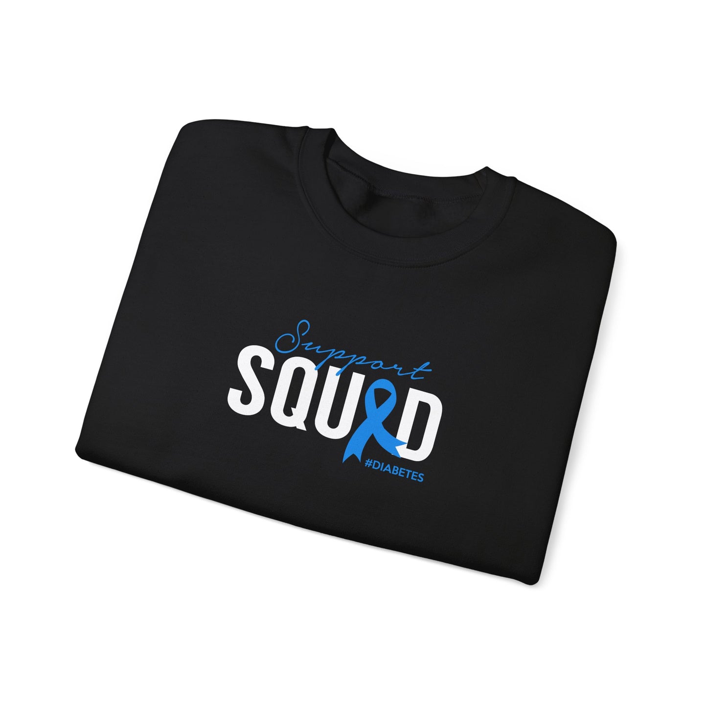 Support Squad  Sweatshirt