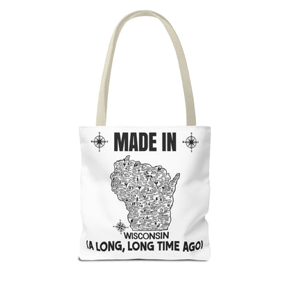 Made in Wisconsin Tote Bag — Vintage Map State Pride Tote ("A Long, Long Time Ago")