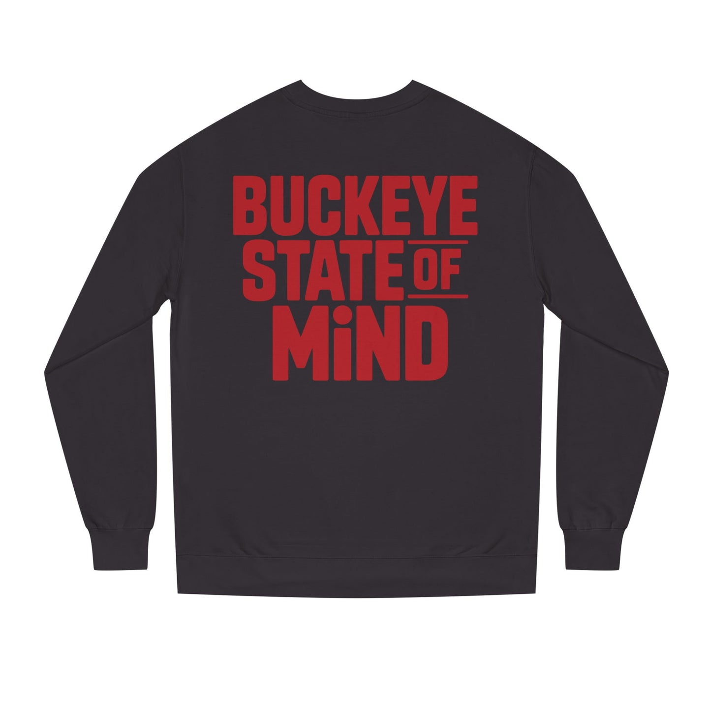 Buckeye State of Mind Sweatshirt