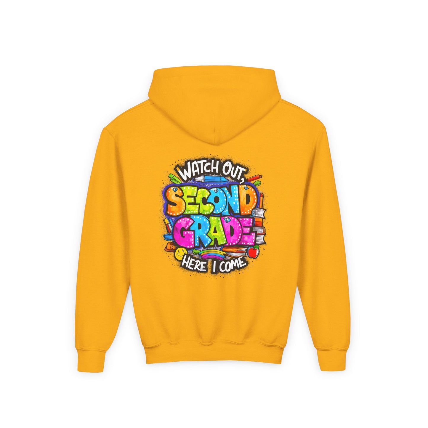 Second Grade Kids' Hoodie - "Watch Out Second Grade Here I Come" Back-to-School Sweatshirt
