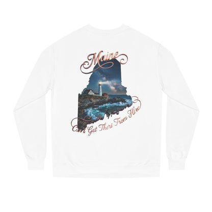 Maine Lighthouse Crewneck Sweatshirt — "Can't Get There From Here" Coastal Graphic