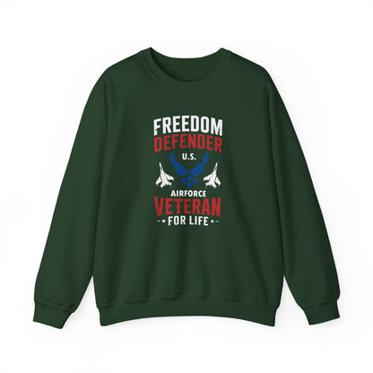 Freedom Defender U.S. Airforce Life Veteran  Sweatshirt