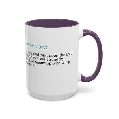Scripture Coffee Mug — Isaiah 40:31 Inspirational Accent Mug (11/15oz)