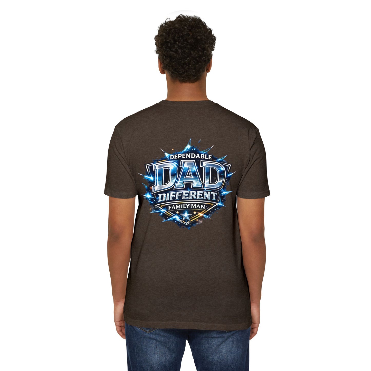 Dependable Dad Graphic T-Shirt — "Dependable Dad Different Family Man"