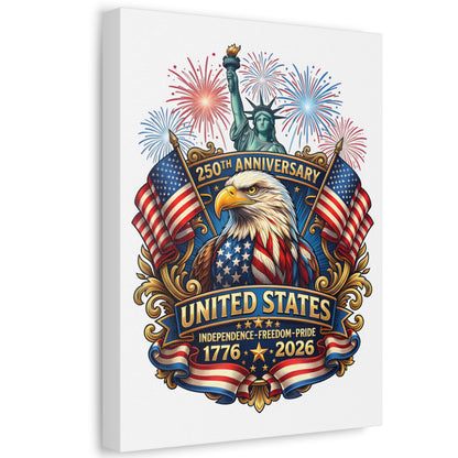 United States 250th Anniversary Stretched Canvas – 1776–2026 Eagle & Statue of Liberty Patriotic Wall Art