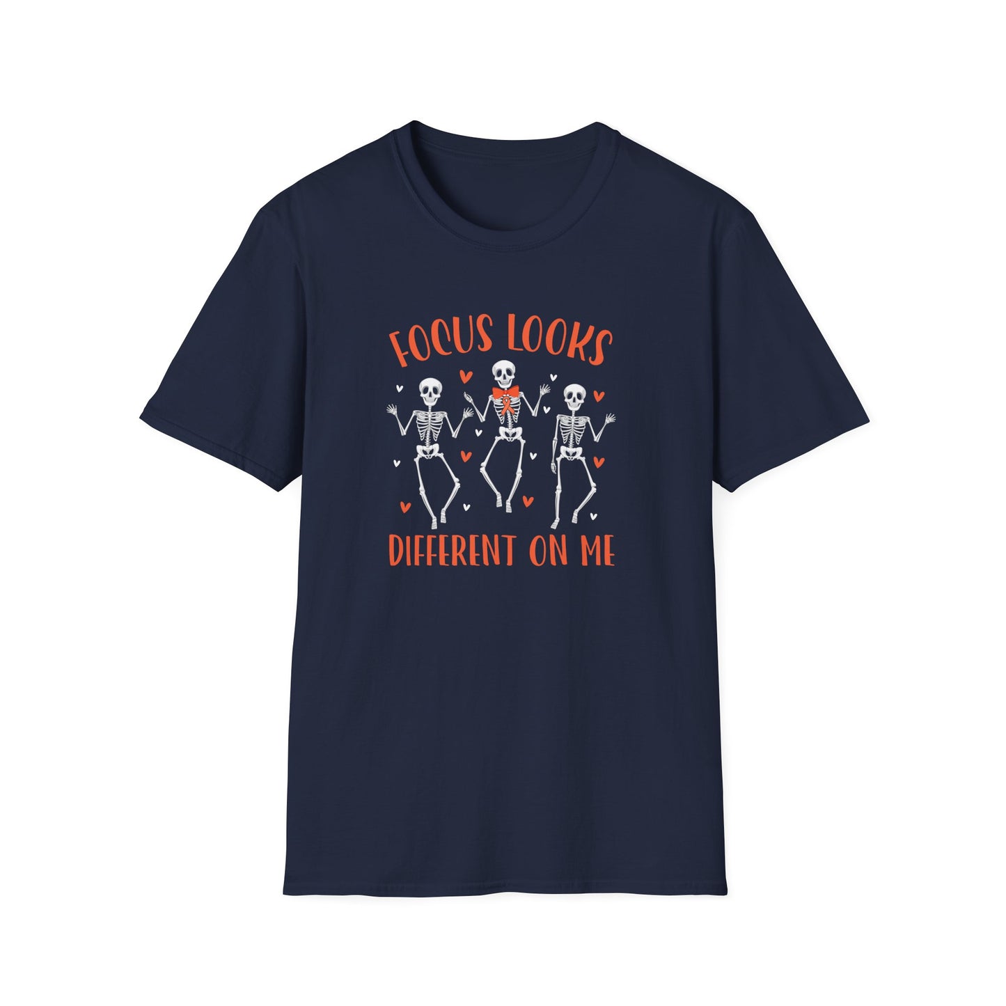 Focus Looks Different On Me T-Shirt