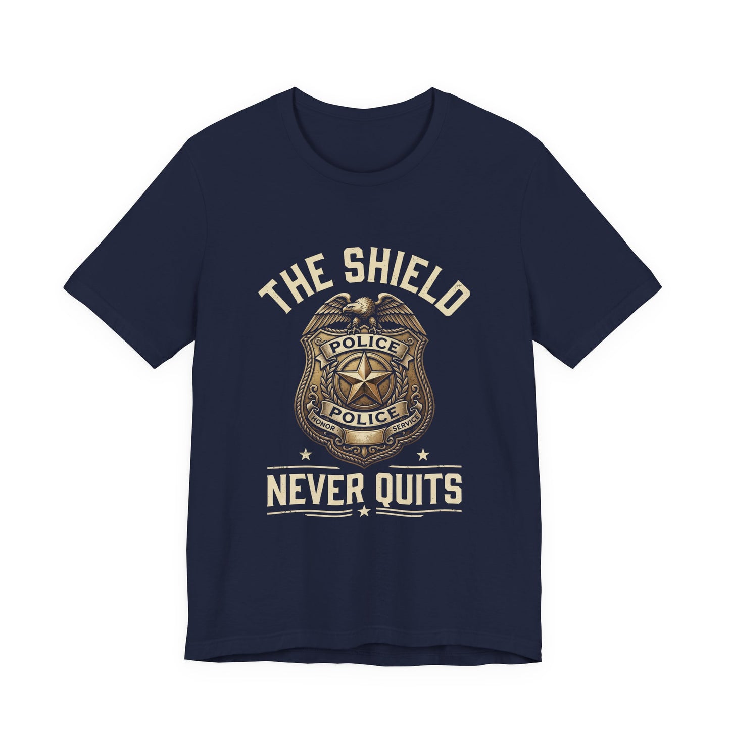 Police Badge T-Shirt — "The Shield Never Quits" Support Tee