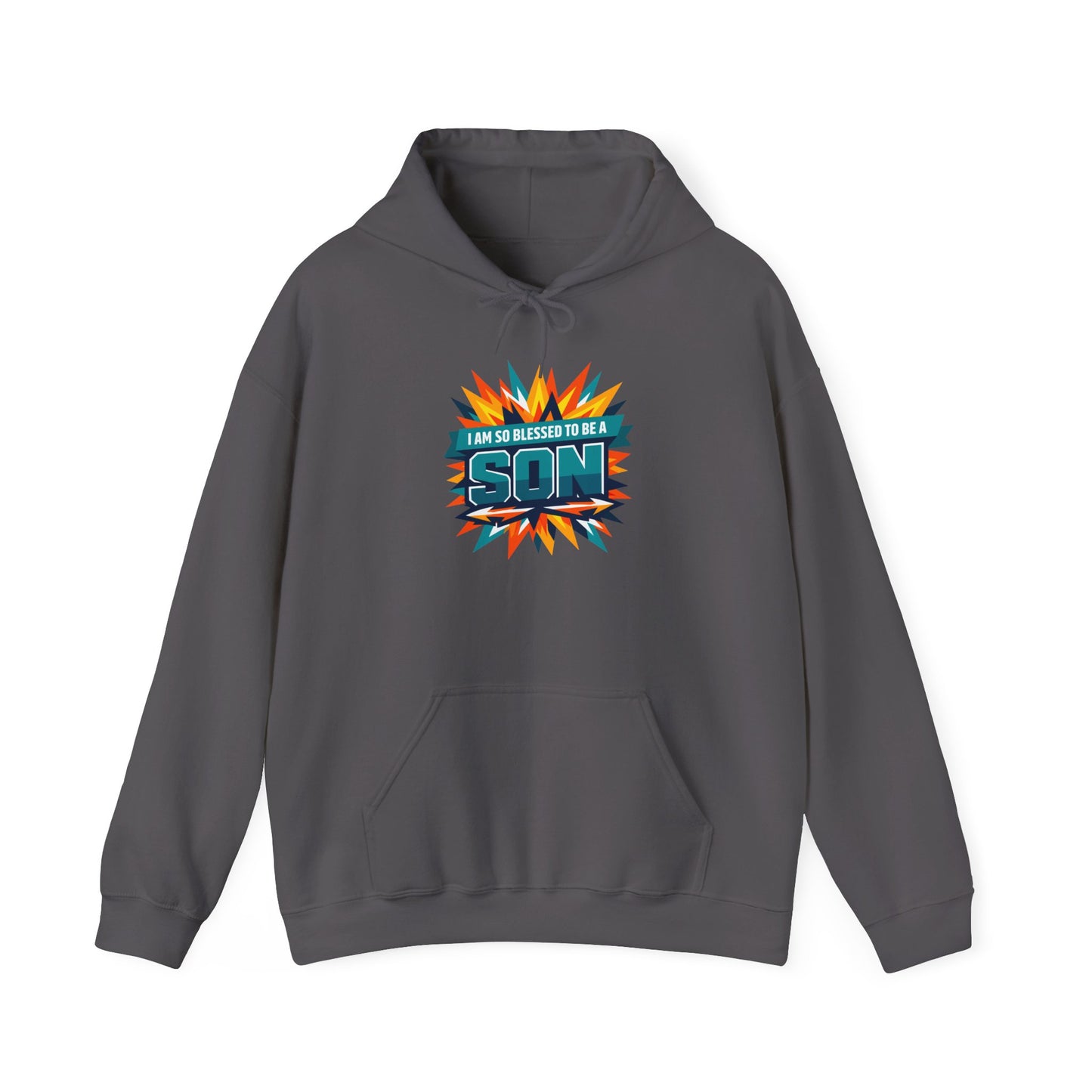 I Am So Blessed To Be A Son Hoodie
