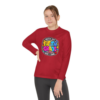 Fifth Grade T-Shirt — "Watch Out! Here I Come" Youth Long Sleeve