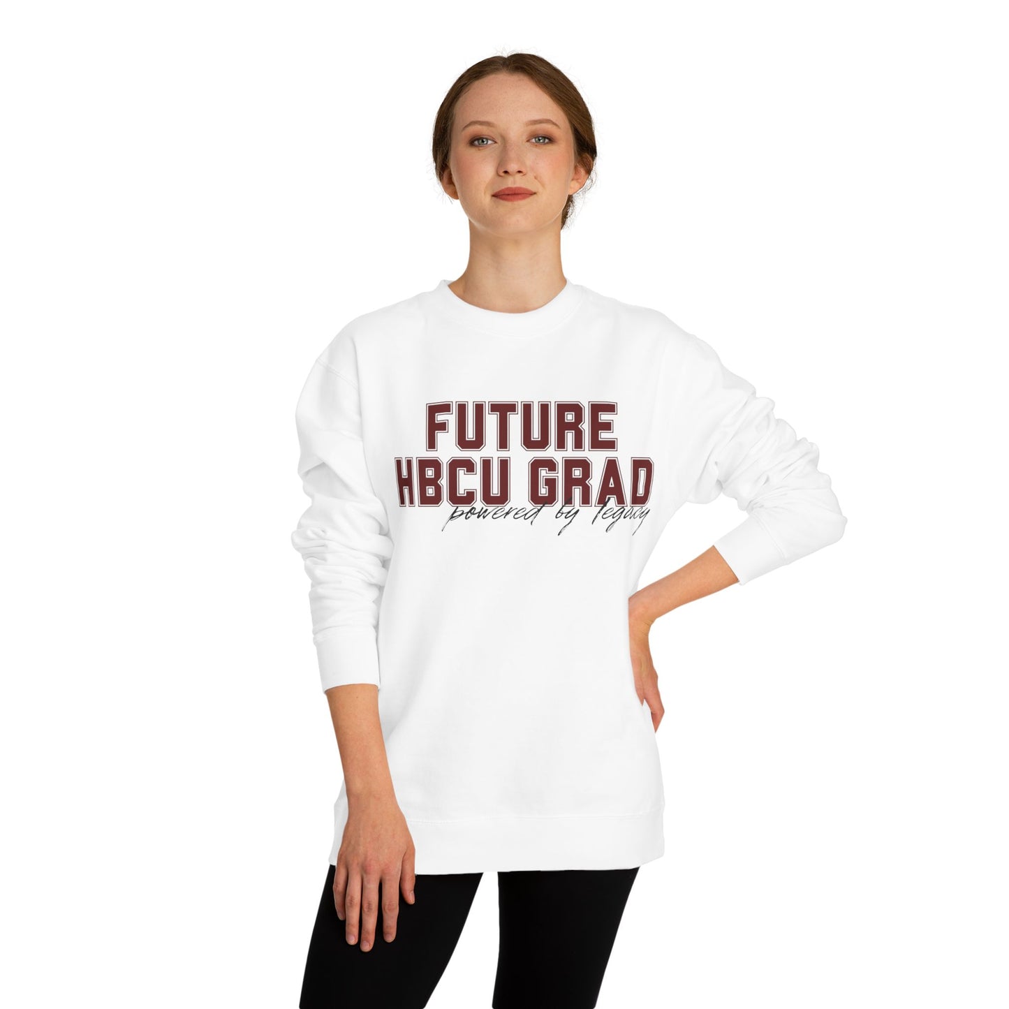 Future HBCU Grad Sweatshirt — Proudly By Legacy Crewneck