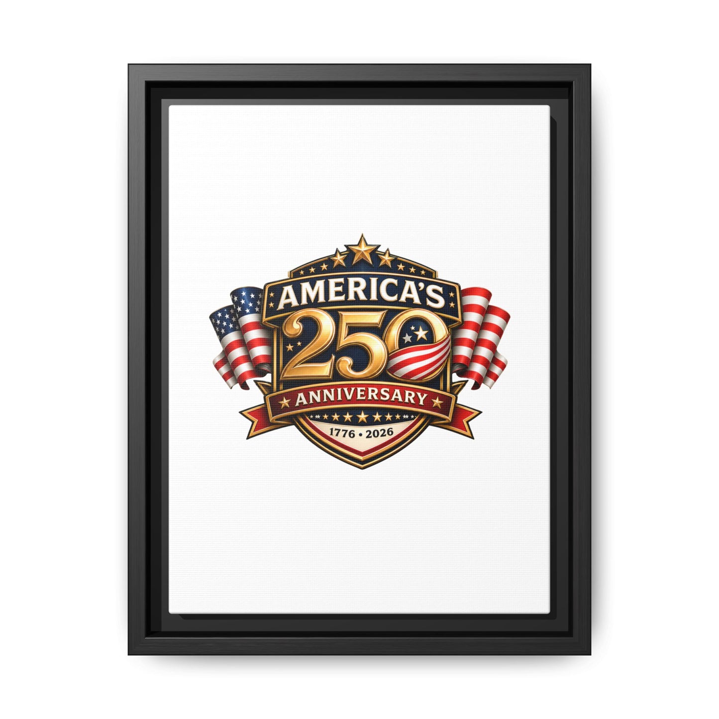 America's 250th Anniversary Framed Matte Canvas - 1776–2026 Patriotic Wall Art