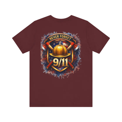 Never Forget 9/11 T‑Shirt — Firefighter Tribute Tee