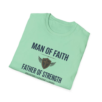 Man of Faith "Father of Strength" T-Shirt