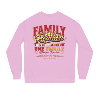 Family Reunion Sweatshirt - "Different Roots One Family" Crewneck