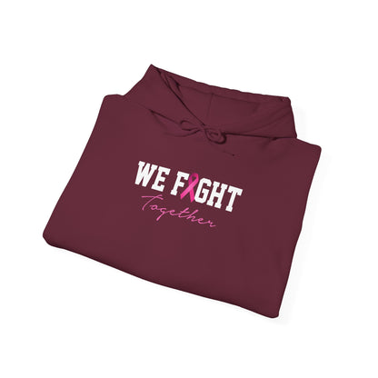 We Fight Together Hoodie