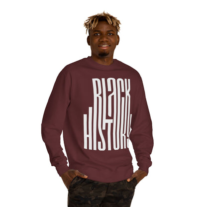 Black History Sweatshirt — Bold Retro Typography Crewneck