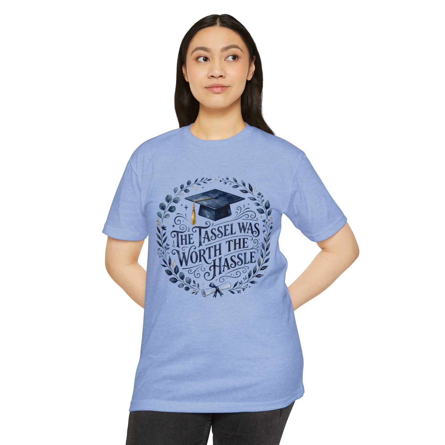 Graduation Tee — "The Tassel Was Worth the Hassle" Cap & Wreath