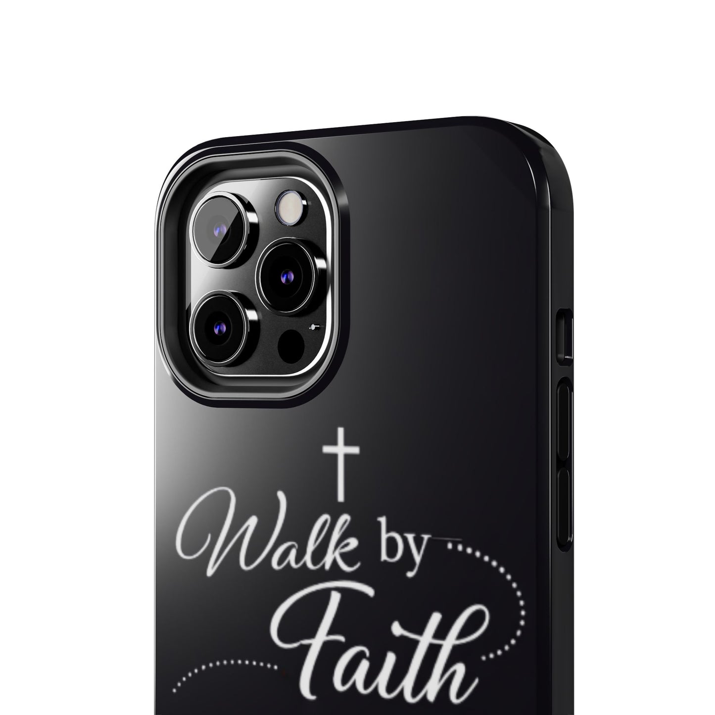 Walk by Faith Tough Phone Case – Christian Inspirational Scripture Design