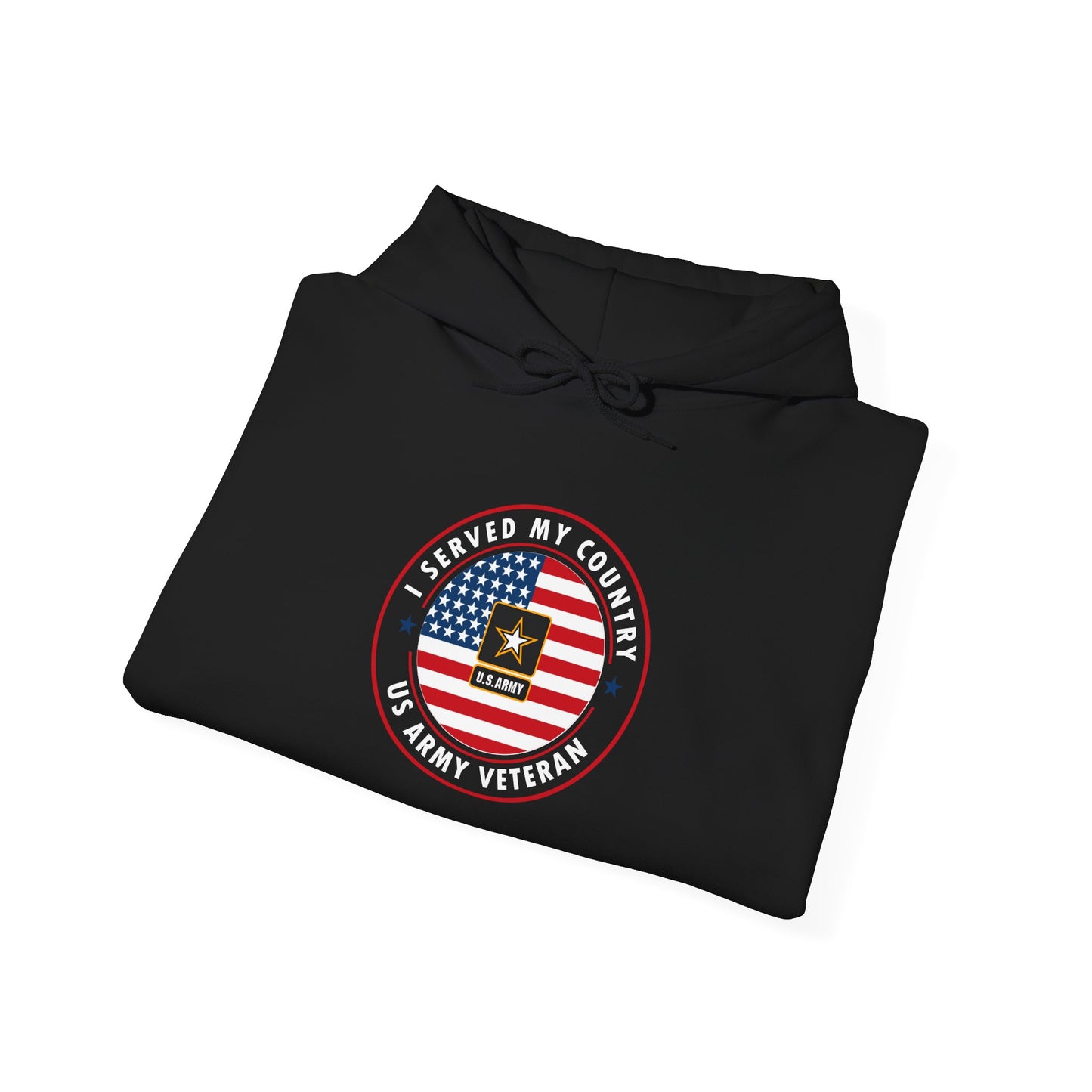 I Served My Country, U.S. Army Veteran  Hoodie