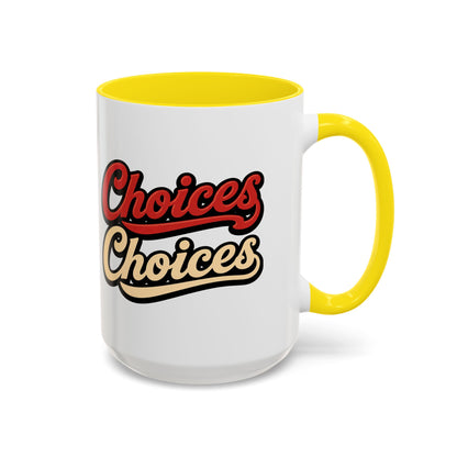 Choices Retro Accent Coffee Mug — Vintage Script 11/15oz