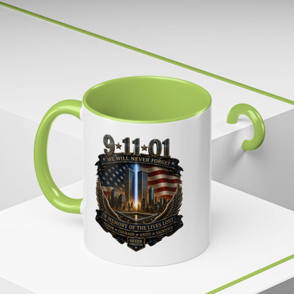 9/11 Memorial Coffee Mug — 'We Will Never Forget' Tribute Accent Mug