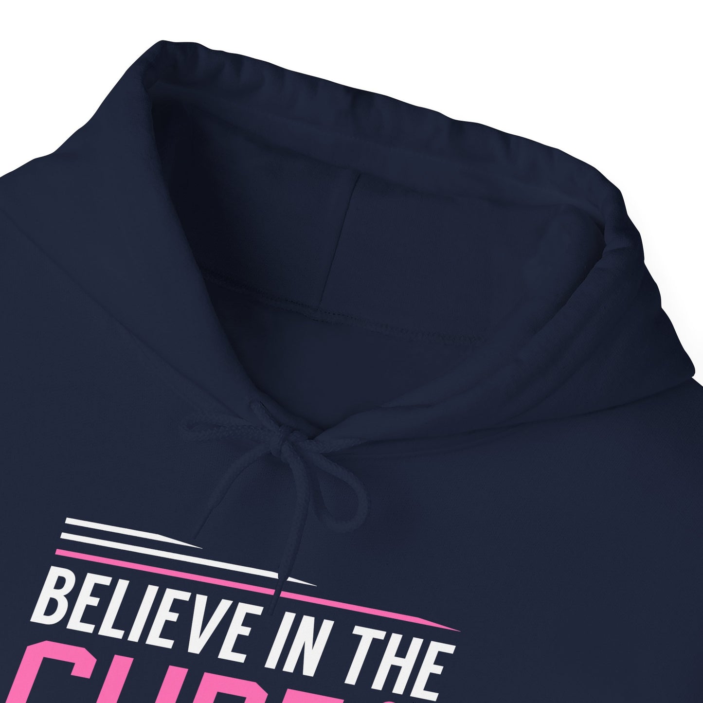 Believe In the Cure Hoodie