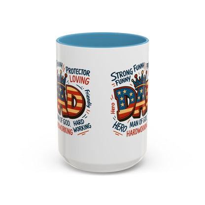 Dad Coffee Mug — Patriotic "DAD" Design with Loving, Hardworking, Protector Keywords (11/15oz Accent Mug)