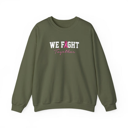 "We Fight Together" Sweatshirt