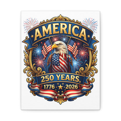 America 250th Anniversary Canvas – Patriotic Eagle 1776-2026 Wall Art