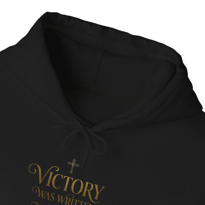 "Victory Was Written in the Resurrection" Hoodie