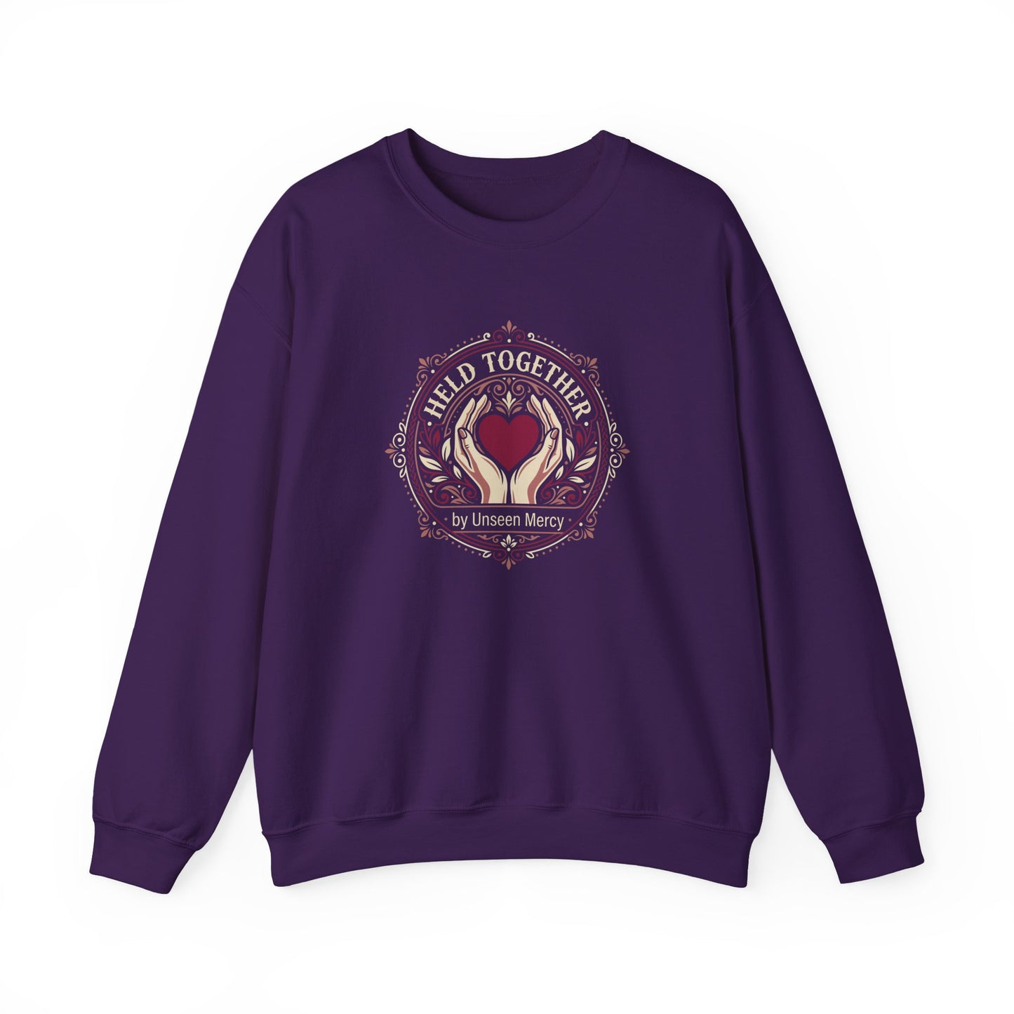 Held Together by Unseen Mercy Sweatshirt