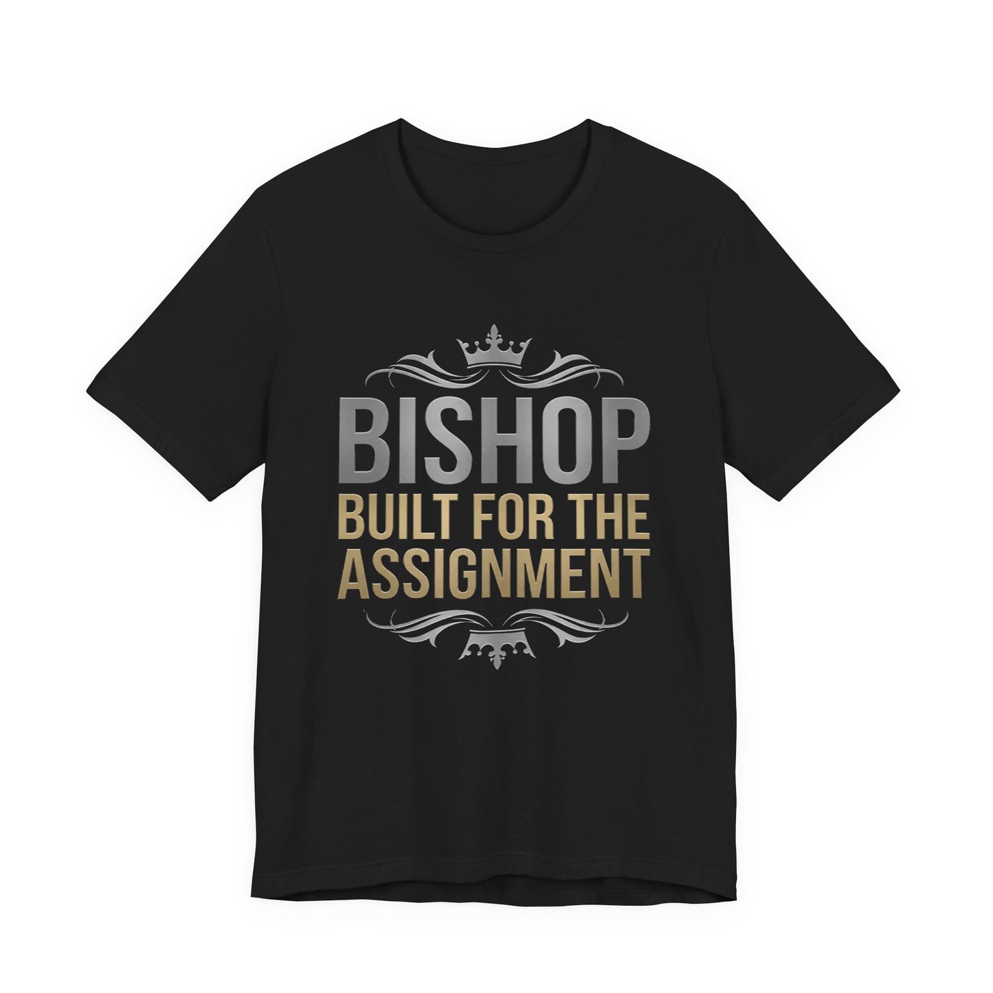 Bishop "Built for the Assignment" T-Shirt — Inspirational Church Leadership Tee