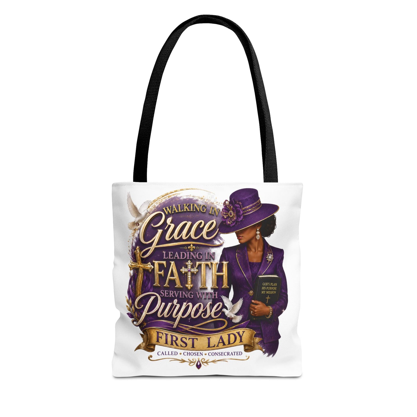 Faith & Purpose First Lady Tote