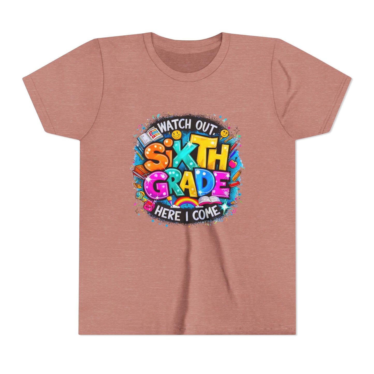 Youth Tee — "Watch Out Sixth Grade Here I Come" Back-to-School Graphic Shirt