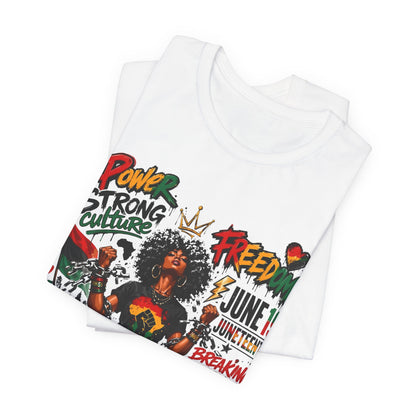 Juneteenth Freedom T-Shirt — Black Is Beautiful Graphic Tee