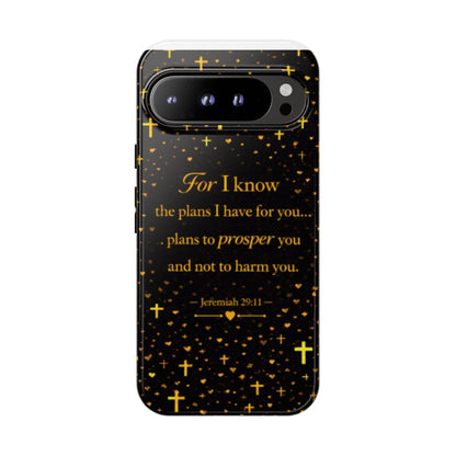 Phone Case — "For I Know" Jeremiah 29:11 Gold Cross Christian Tough Case