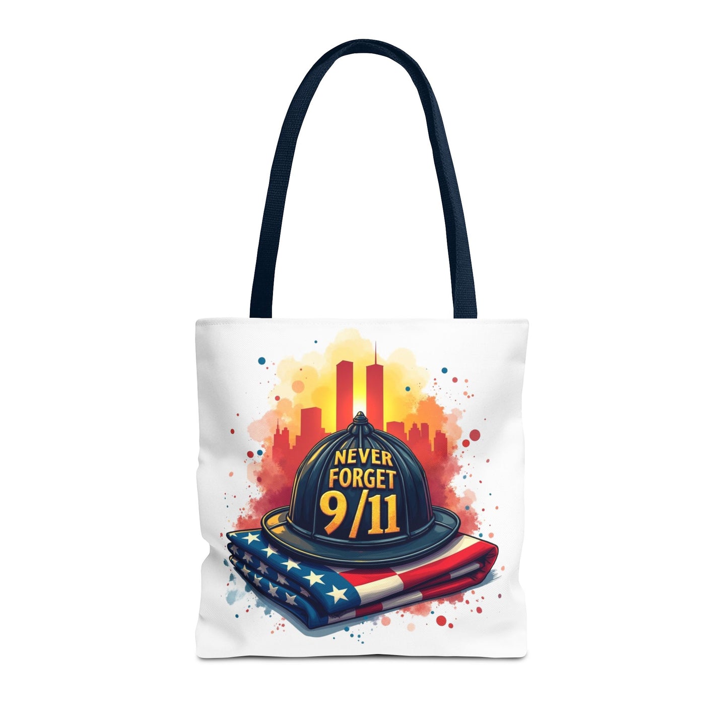 Never Forget 9/11 Memorial Tote Bag — Firefighter Helmet & Flag Tribute